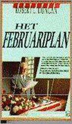 Het februariplan 9789044918250 Robert L. Duncan, Verzenden, Gelezen, Robert L. Duncan