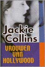 VROUWEN VAN HOLLYWOOD 9789026982712 J. COLLINS, Verzenden, Zo goed als nieuw, J. COLLINS