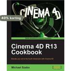 Cinema 4D R13 Cookbook 9781849691864 Michael Szabo, Verzenden, Gelezen, Michael Szabo