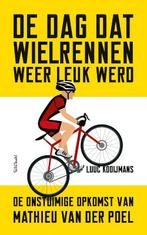 De dag dat wielrennen weer leuk werd 9789044655582, Verzenden, Gelezen, Luuc Kooijmans