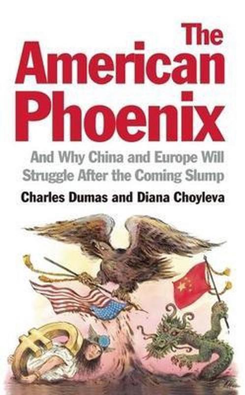 The American Phoenix 9781846685644 Charles Dumas, Boeken, Overige Boeken, Gelezen, Verzenden