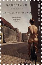 Nederland in tijden van droom en daad 9789463385985, Boeken, Gelezen, Henk Visscher, Verzenden