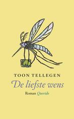 De liefste wens 9789021407463 Toon Tellegen, Boeken, Verzenden, Zo goed als nieuw, Toon Tellegen