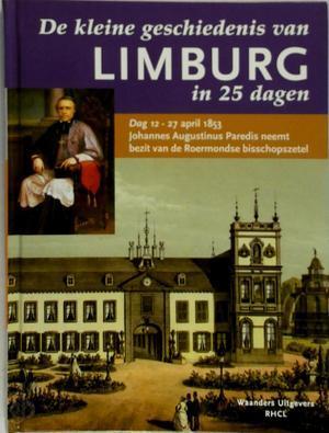 De kleine geschiedenis van Limburg in 25 dagen, Boeken, Taal | Overige Talen, Verzenden