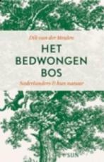 Het bedwongen bos | 9789085067047 | MEULEN, Dick van der, Zo goed als nieuw, MEULEN, Dick van der