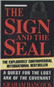 The sign and the seal: a quest for the Lost Ark of the, Boeken, Taal | Engels, Gelezen, Verzenden