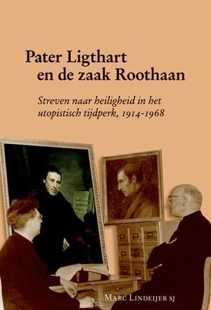 Pater Ligthart En De Zaak Roothaan |  NIEUW | Lindeijer Sj,, Boeken, Godsdienst en Theologie, Nieuw, Ophalen of Verzenden