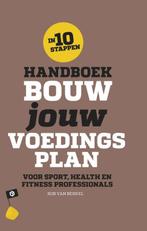 Handboek bouw jouw voedingsplan 9789082511017 Rob van Berkel, Boeken, Verzenden, Zo goed als nieuw, Rob van Berkel