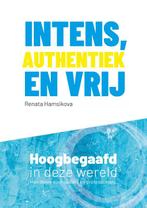 Intens, authentiek en vrij 9789080417458 Renata Hamsikova, Verzenden, Zo goed als nieuw, Renata Hamsikova