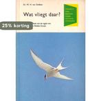 Wat vliegt daar 9789003942012 Dobben, Boeken, Verzenden, Gelezen, Dobben