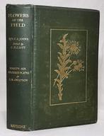 The Rev. C. A Johns - Flowers of the Field (With 96 Coloured