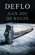 Aan jou de keuze 9789461317117 Luc Deflo, Verzenden, Gelezen, Luc Deflo