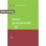 Sportgeneeskunde / Praktische huisartsgeneeskunde, Boeken, Verzenden, Zo goed als nieuw
