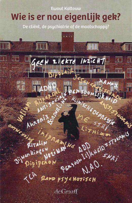 Wie is er nou eigenlijk gek? 9789493127159 Ewout Kattouw, Boeken, Wetenschap, Gelezen, Verzenden