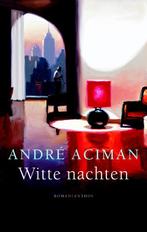 Witte nachten 9789041416414 André Aciman, Verzenden, Gelezen, André Aciman