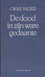 De dood in zijn ware gedaante 9789025942595 Okke Jager, Boeken, Verzenden, Gelezen, Okke Jager