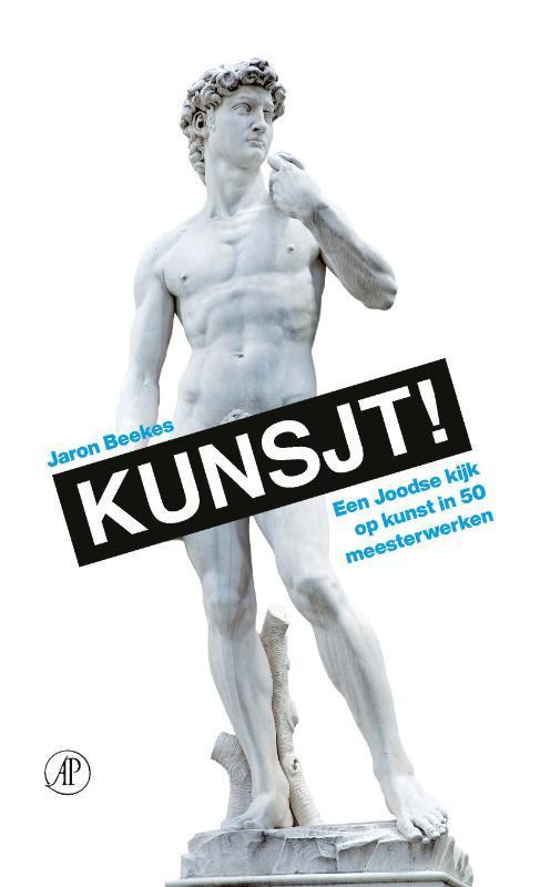 Kunsjt! 9789029539920 Jaron Beekes, Boeken, Literatuur, Zo goed als nieuw, Verzenden