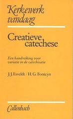 Creatieve catechese 9789026608094 Henk Fonteyn, Gelezen, Henk Fonteyn, Verzenden