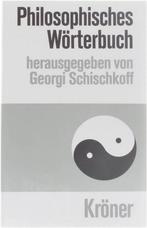 Philosophisches Wörterbuch 9783520013217 Georgi Schischkoff, Boeken, Verzenden, Gelezen, Georgi Schischkoff