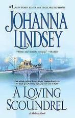 Lindsey, Johanna : A Loving Scoundrel (Malory Novels), Boeken, Gelezen, Johanna Lindsey, Verzenden