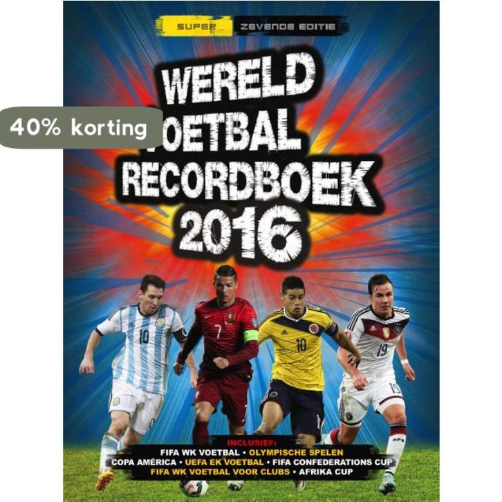 Wereld voetbal recordboek 2016 9789002259173 Keir Radnedge, Boeken, Kinderboeken | Jeugd | 13 jaar en ouder, Zo goed als nieuw
