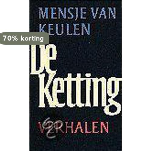 De ketting 9789029524872 Mensje van Keulen, Boeken, Romans, Gelezen, Verzenden