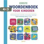 Eerste woordenboek voor kinderen 9789044741896, Boeken, Verzenden, Zo goed als nieuw