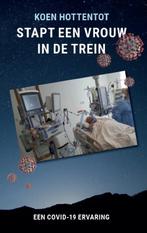 Stapt een vrouw in de trein 9789491863523 Koen Hottentot, Verzenden, Gelezen, Koen Hottentot