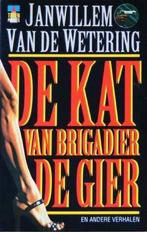 Kat van brigadier de gier  -, Boeken, Gelezen, Janwillem van de Wetering, Verzenden