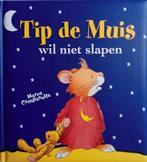 Tip de muis - Wil niet slapen 9789086680528 Marco Campanella, Boeken, Verzenden, Zo goed als nieuw, Marco Campanella