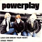 vinyl single 7 inch - Powerplay - Love Can Break Your Hea..., Verzenden, Zo goed als nieuw