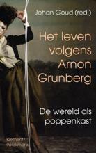 Het leven volgens Arnon Grunberg 9789086870684 Erik Borgman, Boeken, Kunst en Cultuur | Beeldend, Gelezen, Verzenden