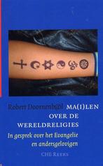 Ma(i)len over de religies / CHE Reeks / 2 9789023921639, Boeken, Verzenden, Gelezen, R. Doornenbal