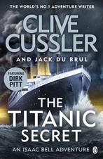 The Titanic Secret 9781405936859 Clive Cussler, Verzenden, Gelezen, Clive Cussler