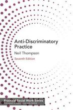 9781352010947 Anti Discriminatory Practice | Tweedehands, Neil Thompson, Zo goed als nieuw, Verzenden