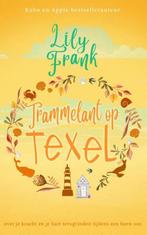 9789403708966 Trammelant op Texel | Tweedehands, Boeken, Verzenden, Zo goed als nieuw, Lily Frank