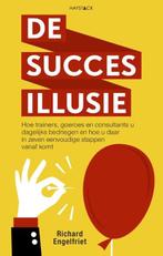 De succesillusie | 9789461262080 | Richard Engelfriet, Zo goed als nieuw, Richard Engelfriet