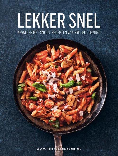 9789082745283 Lekker snel Natalia Rakhorst, Boeken, Kookboeken, Nieuw, Verzenden
