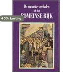 De mooiste verhalen uit het Romeinse Rijk 9789055133604, Verzenden, Gelezen