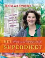 Het weg met de weegschaal superdieet 9789027465498, Boeken, Verzenden, Gelezen, M. van Herwijnen