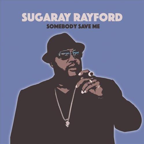 Sugaray Rayford - Somebody Save Me - CD, Cd's en Dvd's, Cd's | Overige Cd's, Verzenden