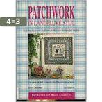 Patchwork in landelijke stijl 9789026934544 Henny Oosterbaan, Verzenden, Gelezen, Henny Oosterbaan