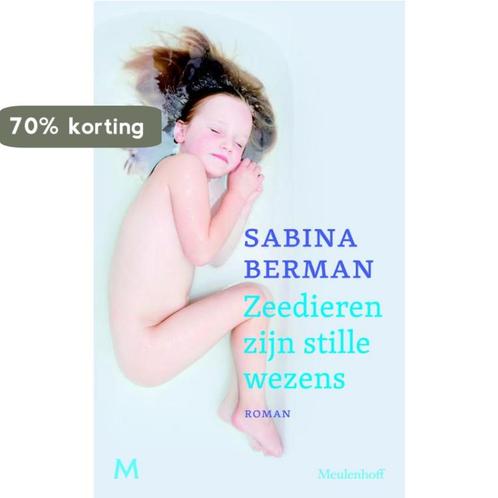 Zeedieren zijn stille wezens 9789029086820 Sabina Berman, Boeken, Romans, Zo goed als nieuw, Verzenden