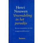 Vreemdeling in het paradijs 9789020931716 Henri Nouwen, Boeken, Godsdienst en Theologie, Verzenden, Gelezen, Henri Nouwen