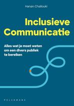 Inclusieve communicatie 9789463372763 Hanan Challouki, Boeken, Verzenden, Zo goed als nieuw, Hanan Challouki