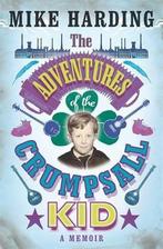 The Adventures of the Crumpsall Kid 9781782434528, Verzenden, Gelezen, Mike Harding