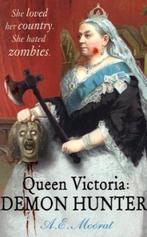 Queen Victoria: Demon Hunter 9781444700343 Moorat, Boeken, Gelezen, Moorat, Verzenden