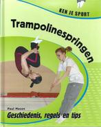 Trampoline springen / Ken je sport 9789055664511 Paul Mason, Boeken, Verzenden, Zo goed als nieuw, Paul Mason