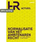 Normalisatie van het ambtenarenrecht 9789462155275, Verzenden, Gelezen, Steven Jellinghaus
