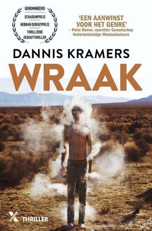 Wraak 9789401610216 Dannis Kramers, Boeken, Thrillers, Gelezen, Verzenden